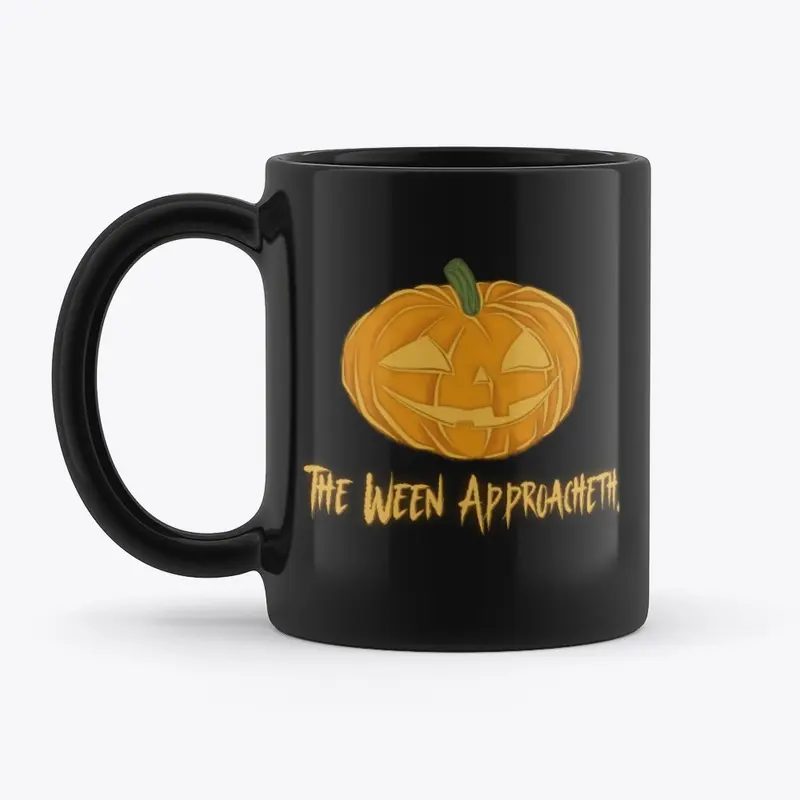 The Ween Approacheth!